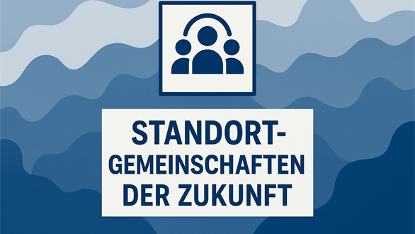 Bild zu Standortgemeinschaften der Zukunft